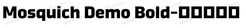Mosquich Demo Bold字体转换